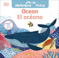 Bilingual Pop-Up Peekaboo! Ocean - El Oceano