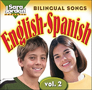 Bilingual Songs: English-Spanish CD: Volume 2