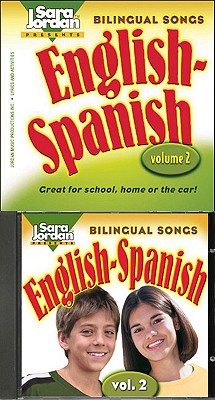 Bilingual Songs, English-Spanish, Volume 2 -- Book & CD - Jordan, Sara