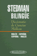 Bilingue Diccionario de Ciencias Medicas: Ingles-Espanol/Espanol-Ingles