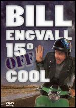 Bill Engvall: 15 Off Cool - C.B. Harding