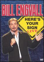 Bill Engvall: Here's Your Sign - Live - 