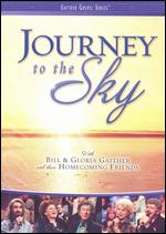 Bill & Gloria Gaither and Their Homecoming Friends: Journey to the Sky - 