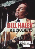 Bill Haley and His Comets: The Farewell Tour