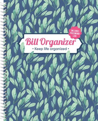 Bill Organizer: Keep Life Organized (Includes Password Log) - Publications International Ltd, and New Seasons
