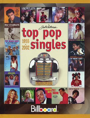 Billboard's Top Pop Singles 1955-2002 - Whitburn, Joel
