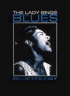 Billie Holiday: The Lady Sings the Blues