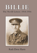 Billie: The Nevill Letters: 1914-1916