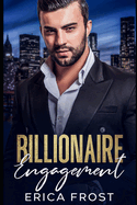 Billionaire Engagement: New Adult Boss Romance