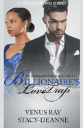 Billionaire's Love Trap