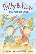 Billy and Rose: Forever Friends