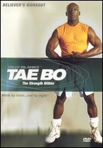 Billy Blanks: Tae Bo Believers' Workout - The Strength Within - 