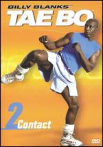 Billy Blanks' Tae Bo: Contact 2 - 