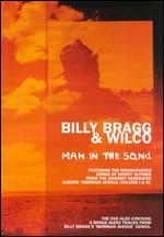 Billy Bragg and Wilco: Man in the Sand - Kim Hopkins