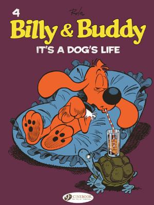 Billy & Buddy Vol.4: It's A Dog's Life - Roba, Jean