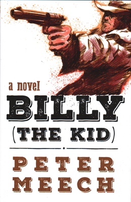 Billy (the Kid) - Meech, Peter