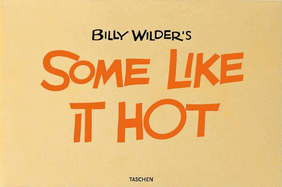 Billy Wilder's Some Like It Hot