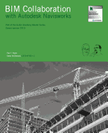 BIM Collaboration with Autodesk Navisworks: Part of the Aubin Academy Master Series, covers version 2015