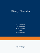 Binary Fluorides: Free Molecular Structures and Force Fields a Bibliography (1957-1975)