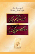 Bind Us Together: An Illustrated Treasury for Couples - Moody Press (Creator)