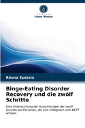 Binge-Eating Disorder Recovery und die zwlf Schritte