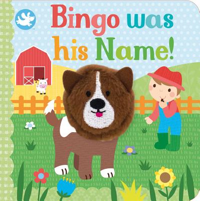 Bingo Was His Name! Finger Puppet Book - 