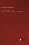 Binney's Theological Compend Improved