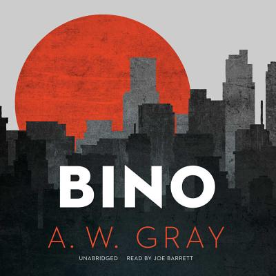 Bino - Gray, A.W.