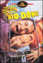 Bio-Dome [WS] - Jason Bloom