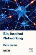 Bio-Inspired Networking