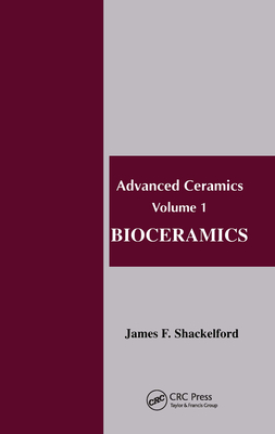 Bioceramics - Shackelford, James F