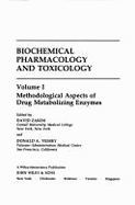Biochemical Pharmacology and Toxicology: Methodological Aspects of Drug Metabolizing Enzymes