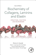 Biochemistry of Collagens, Laminins and Elastin: Structure, Function and Biomarkers