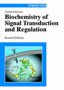 Biochemistry of Signal Transduction and Regulation