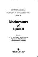 Biochemistry - Series Two: Biochemistry of Lipids