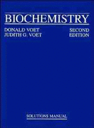 Biochemistry, Solutions Manual