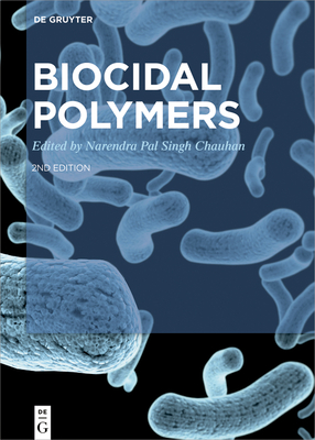 Biocidal Polymers - Pal Singh Chauhan, Narendra (Editor)
