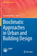 Bioclimatic Approaches in Urban and Building Design