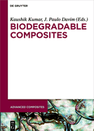 Biodegradable Composites: Materials, Manufacturing and Engineering