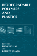 Biodegradable Polymers and Plastics