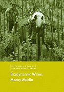 Biodynamic Wines - Waldin, Monty