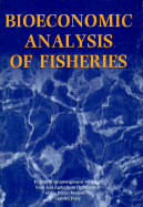 Bioeconomic Analysis of Fisheries