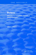 Biofilms: Methods for Enzymatic Release of Microorganisms