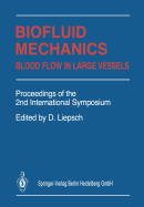 Biofluid Mechanics: Blood Flow in Large Vessels