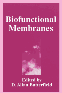 Biofunctional Membranes