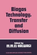 Biogas Technology, Transfer and Diffusion