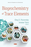 Biogeochemistry of Trace Elements