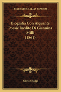 Biografia Con Alquante Poesie Inedite Di Giannina Milli (1861)