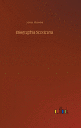 Biographia Scoticana