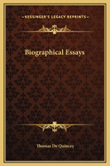 Biographical Essays